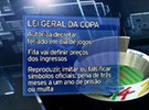 Projeto autoriza feriado em dia de jogo da Copa de 2014