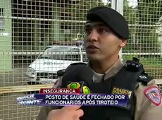 MG: Funcionários fecham posto de saúde após tiroteio