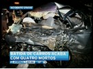 Batida de carros deixa quatro mortos