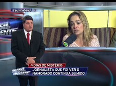 Nani Venâncio fala sobre jornalista desaparecido