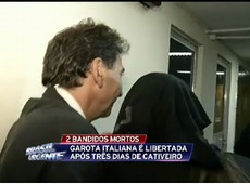 Italiana é libertada após três dias em cativeiro