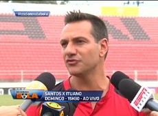 Doriva: os jogadores do Ituano não são conhecidos por culpa da imprensa
