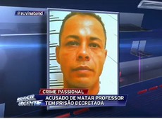 Homem que matou professor tem prisão decretada