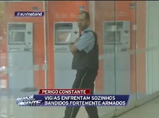 Seguranças sofrem com quadrilhas violentas e armadas