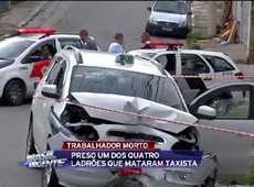 Um dos quatro ladrões que mataram taxista é preso