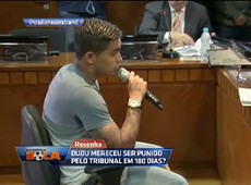 Dudu pega gancho de 180 dias