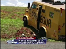 Integrantes da maior quadrilha especializada em roubo de carga são presos