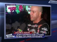 Laudo comprova que lutador estuprou estudante