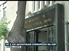 PF e CPI investigam corrupção na CBF