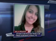 Jovem é morta em troca de tiros durante assalto