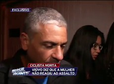 Viúvo diz que ciclista não reagiu a assalto