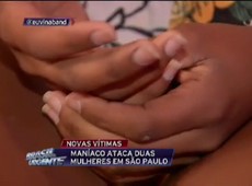Maníaco de Guarulhos volta a atacar