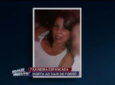 Faxineira foi morta com politraumatismo
