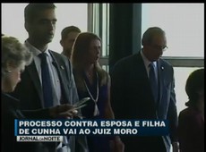 Moro vai julgar processo que envolve esposa e filha de Cunha