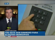 TSE não tem recursos para votação municipal
