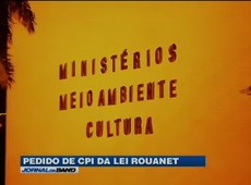 Câmara protocola pedido de CPI para Lei Rouanet