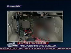 Tiroteio entre gangues termina com morte de megatraficante