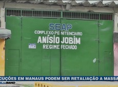 Execuções em Manaus podem ser retaliação a massacre
