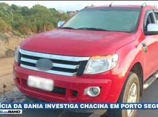 BA: Polícia investiga chacina em Porto Seguro