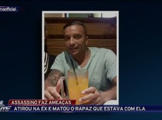 Assassino foragido faz ameaças à família da ex