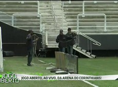 Timão x Inter: veja os preparativos na Arena Corinthians