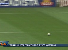 Fair play pode ter decidido clássico majestoso