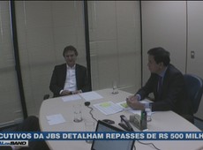 Executivos da JBS detalham repasses de R$ 500 milhões