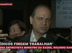 Ministro da Saúde: Médicos fingem trabalhar