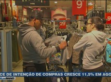 Índice de intenção de compras cresce 11,5% em agosto