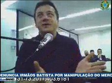 MP denuncia irmãos Batista por manipulação do mercado