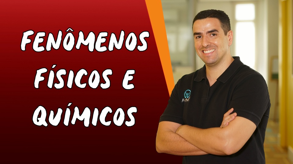 Fenômenos Físicos E Químicos - Brasil Escola - TV UOL