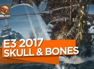Jogamos na E3 2017: Skull & Bones