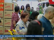 Medo de desabastecimento provoca corrida aos mercados