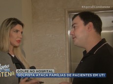 Golpista ataca famílias de pacientes em UTI