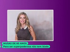 Veja musas brasileiras que têm mais de 60 anos