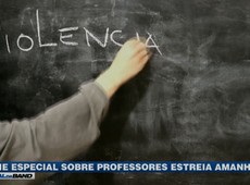 Série especial sobre professores estreia nesta quarta