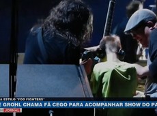 Dave Grohl chama fã deficiente visual para o palco