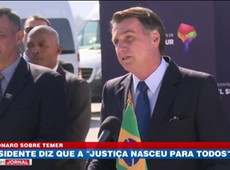 Bolsonaro sobre prisão de Temer: Justiça nasceu para todos