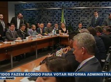 Partidos fazem acordo para votar Reforma Administrativa