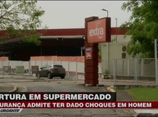 Segurança admite ter torturado homem em supermercado de SP