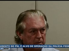 Presidente do PSL é alvo de operação da Polícia Federal
