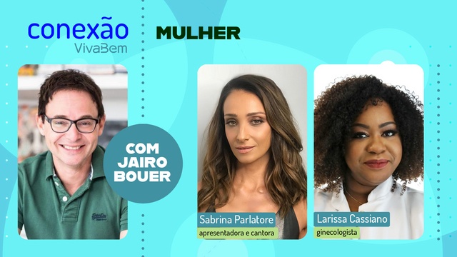 Conexão VivaBem: Sabrina Parlatore fala sobre como lidar com climatério – UOL