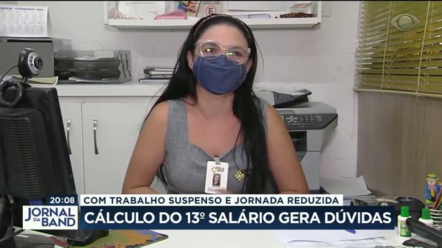 Cálculo Do 13º Salário Gera Dúvidas Em Momento De Trabalho Suspenso E Jornada Reduzida Band 4398