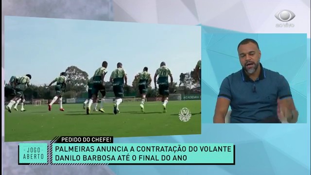 Jogo Aberto aborda contratação de Danilo Barbosa pelo Palmeiras