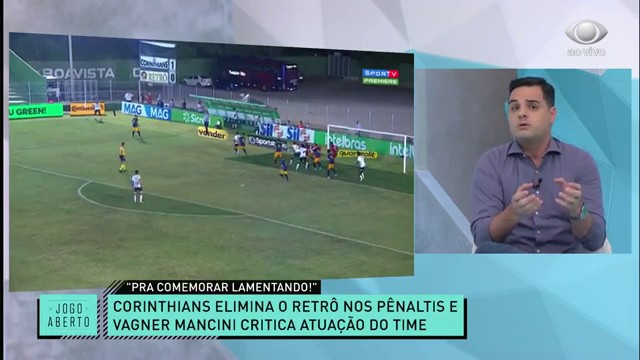 Jogo Aberto avalia desempenho do Corinthians após classificação Reprodução TV