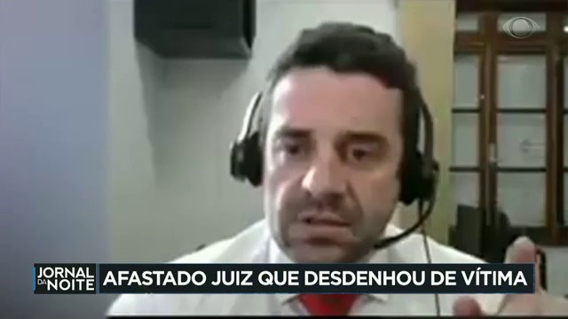 Afastado Juiz que desdenhou de vítima Reprodução TV