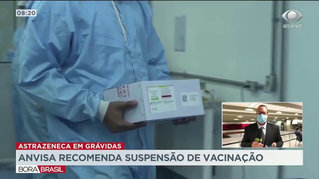 Anvisa recomenda suspensão da vacina da Astrazeneca em grávidas Reprodução TV