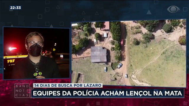 Força-tarefa entra no 14º dia de buscas por Lázaro Barbosa Reprodução TV