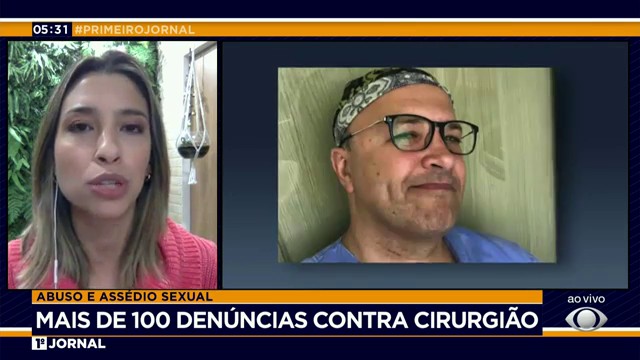 Médico acusado de abuso: mais de 100 denúncias contra o cirurgião Reprodução TV