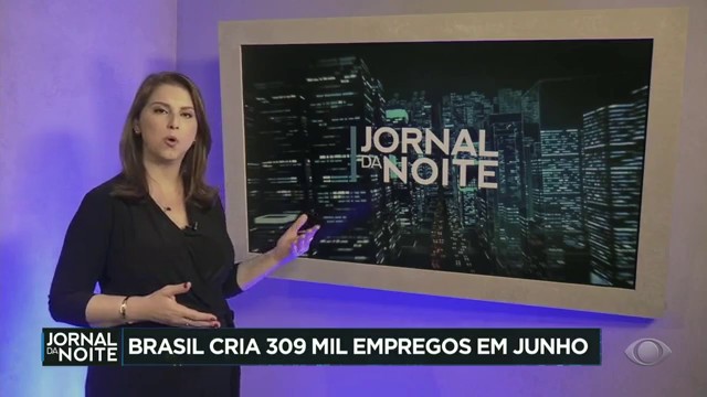 Brasil cria 309 mil empregos em junho  Reprodução TV